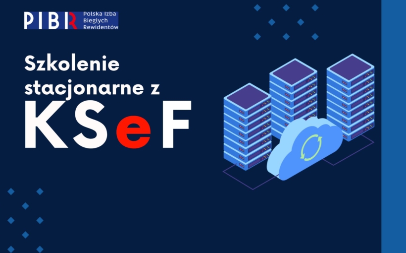 Szkolenie Stacjonarne z KSeF